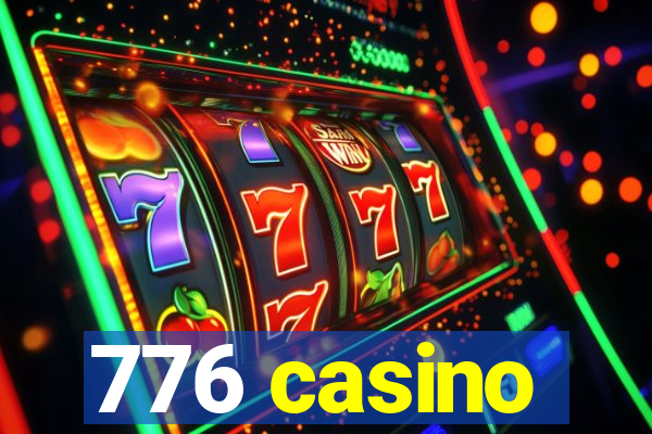 776 casino